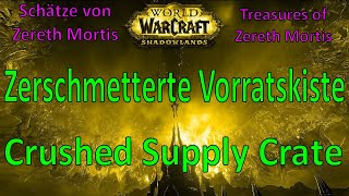 Wow - Zerschmetterte Vorratskiste Crushed Supply Crate - Treasures Schätze Von Zereth Mortis