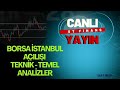 Borsa İstanbul Açılışı ve Hisse Analizleri. #stfinans #borsa #altın