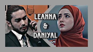 Daniyal & Leanna || No one dies from love 【﻿Ｔｅｒｃｉｐｔａ　Ｓａｔｕ　Ｉｋａｔａｎ】