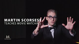Martin Scorsese Teaches Movie Watching | Official Trailer | MasterClass
