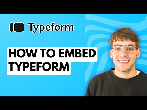 How to Embed Typeform [2026 Full Guide]