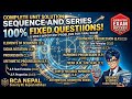 Sequence &amp; Series: 100% Fixed Questions for BCA/CSIT Exam Complete Unit Solution#bca #maths#sequence