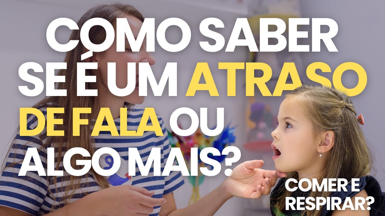 ATRASO NA FALA DE 3 A 5 ANOS: COMO ESTIMULAR A LINGUAGEM DO SEU FILHO ...