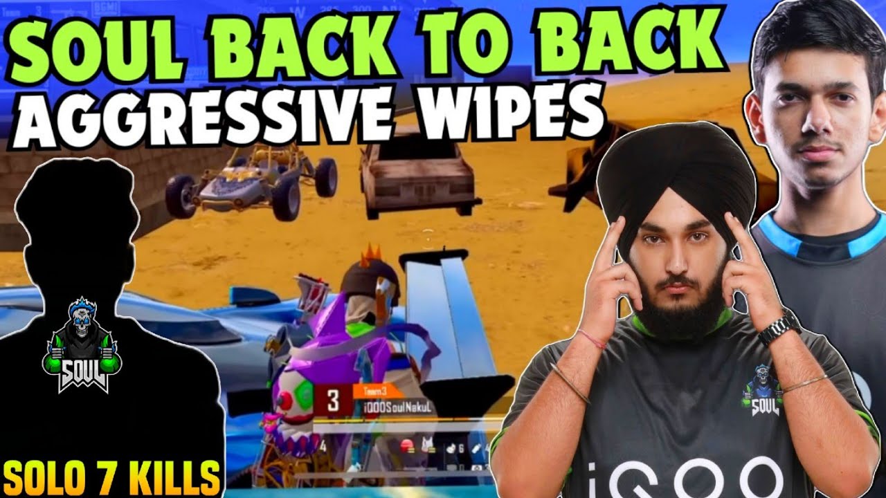 iQOOSouL Back To Back Aggressive Wipes 😳 SouL Nakul & Rony on Fire 🔥 ...