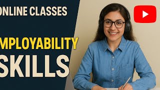ITI EMPLOBILITY SKILL ONLINE CLASSES