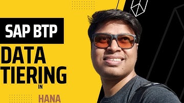SAP BTP Vlog 9: Data Tiering in SAP HANA