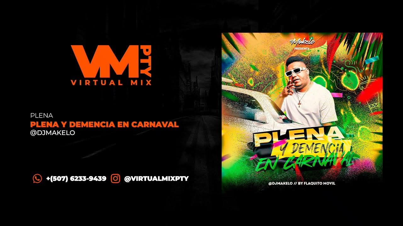 MIX PLENA 2024 DJ MAKELO (Demencia y Plena) MIX PANAMÁ 2024