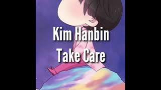 B.I/Kim Hanbin ㅡ 잘있어 (Take Care) [Romanization & Indonesia]