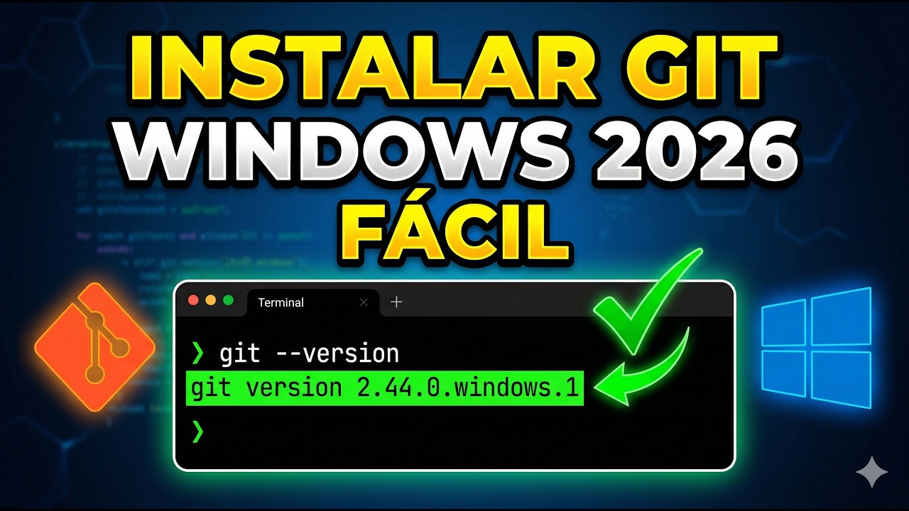 Como instalar Git en Windows (GUÍA COMPLETA 2026) - YouTube