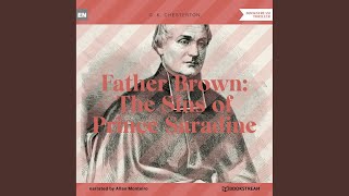 Chapter 11 - Father Brown: The Sins of Prince Saradine