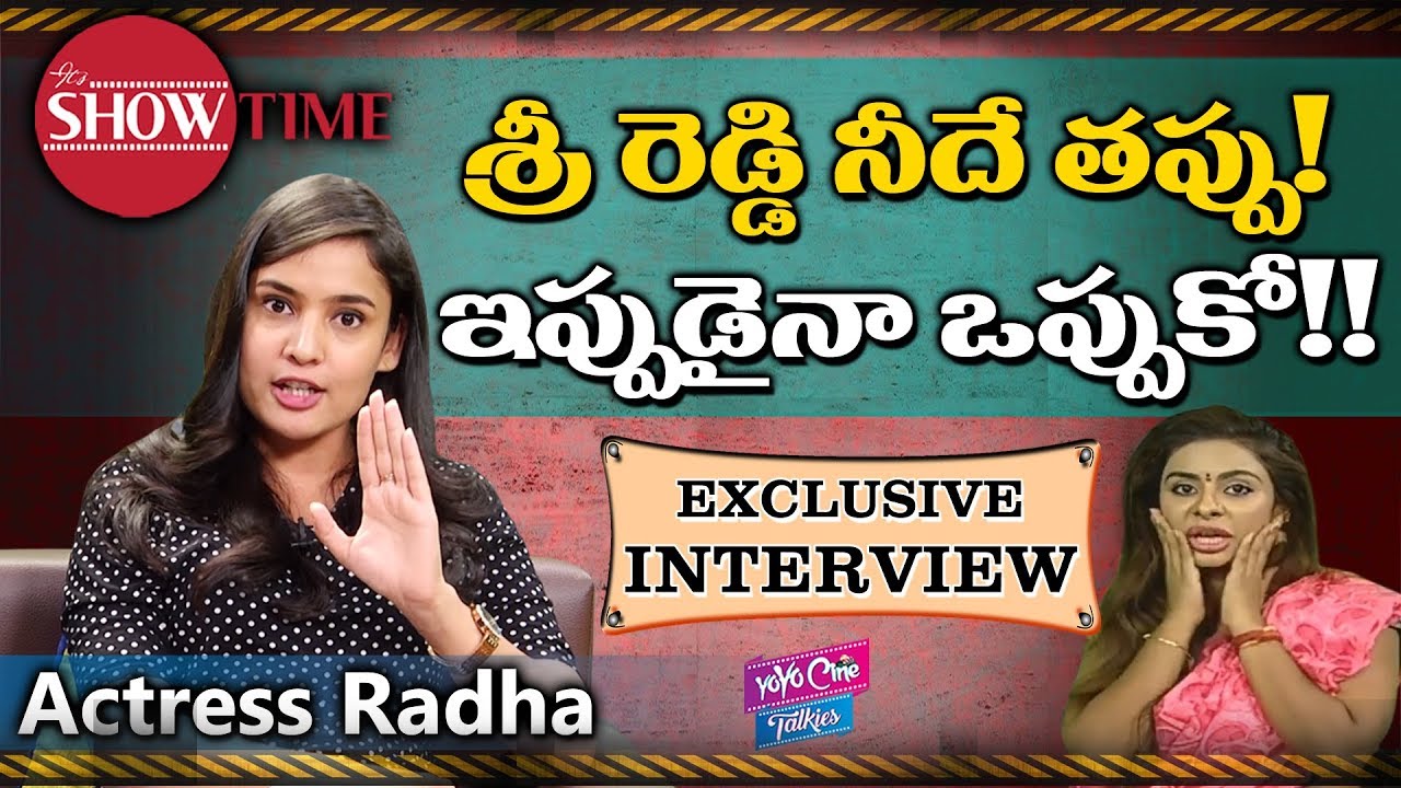 Show Time With Actress Radha Bangaru | Sri Reddy Controversy | Exclusive Interview | YOYOCineTalkies