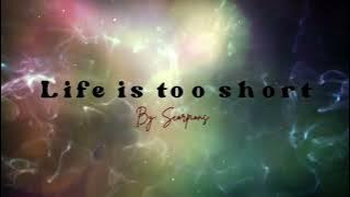 Life is too short By: Scorpions (Lyrics)