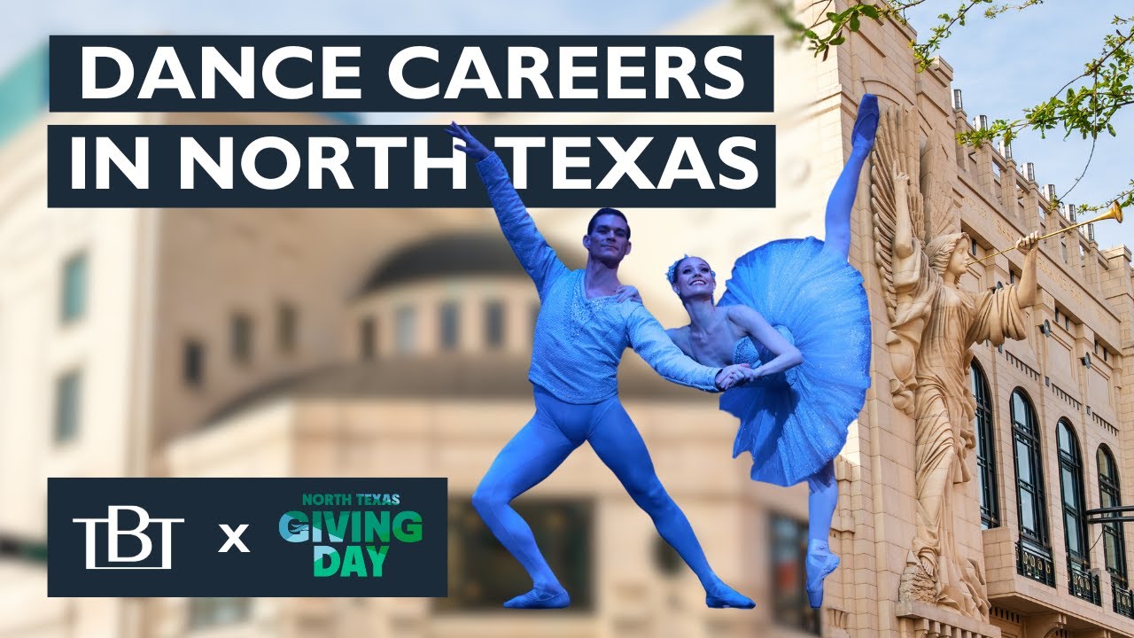 Why professional dancers want to be in North Texas - North Texas Giving Day 2024