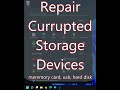 How to Fix, Repair, or Format a Corrupted Storage Device