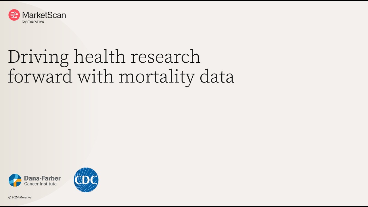 MarketScan Mortality Database: Driving health research forward
