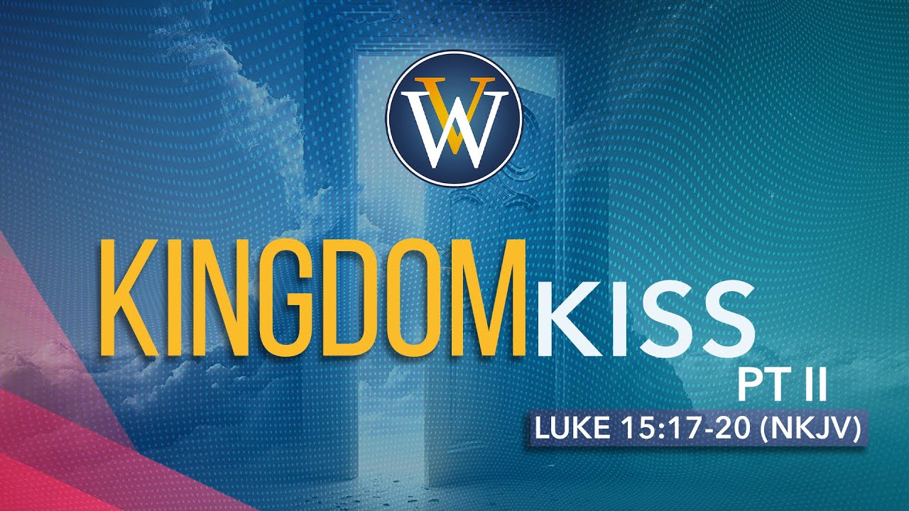 Kingdom Kiss | Part 2 - August 17, 2025 - 9:20 AM Weekend Worship Service