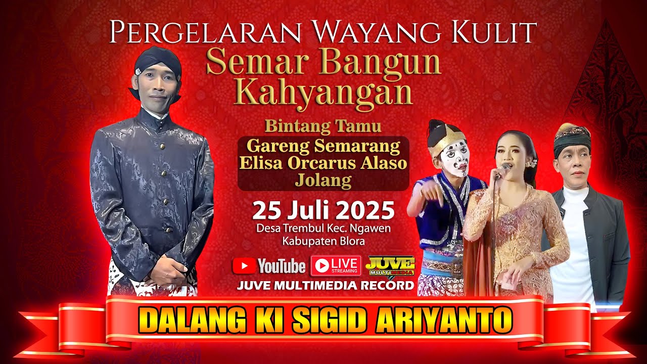 🔴 LIVE WAYANG KULIT KI SIGID ARIYANTO - Feat Gareng Semarang, Elisa Orcarus, Jolang - 25 JULI 2025