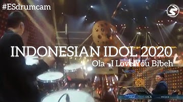 Echa Soemantri - I Love You Bibeh - Ola | Indonesian Idol 2020 ##ESdrumcam