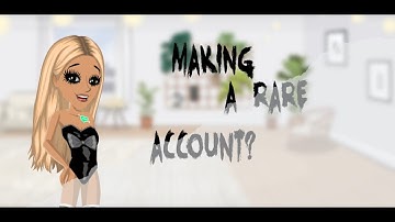 MAKING A RARE ACCOUNT?? Kirsty04 MSP