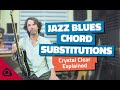 BLUES Chord Substitutions: JAZZ BLUES (Killer progression)