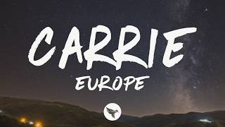 Europe - Carrie (Lyrics)