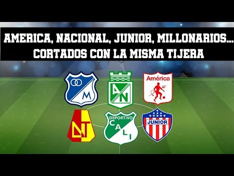 AMERICA, NACIONAL, JUNIOR, MILLONARIOS..., CORTADOS CON LA MISMA TIJERA - AMERICA, NACIONAL, JUNIOR, MILLONARIOS..., CORTADOS CON LA MISMA TIJERA