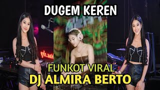 FUNKOT HITS 2024 || PARTY EXCLUSIF PERFORM DJ ALMIRA BERTO