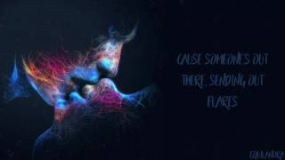 The Script - Flares (Lyrics)