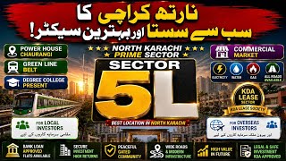 North Karachi Sector 5L | Prime Location & Property Investment | Kya Yahan Investment Karni Chahiye