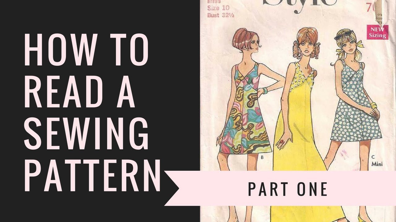 How To Read A Sewing Pattern: Part One - YouTube