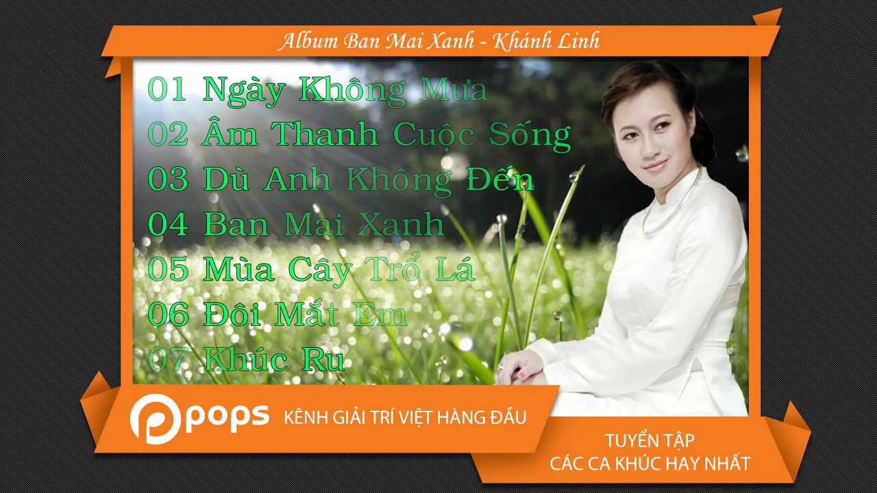 Ban Mai Xanh - Khánh Linh
