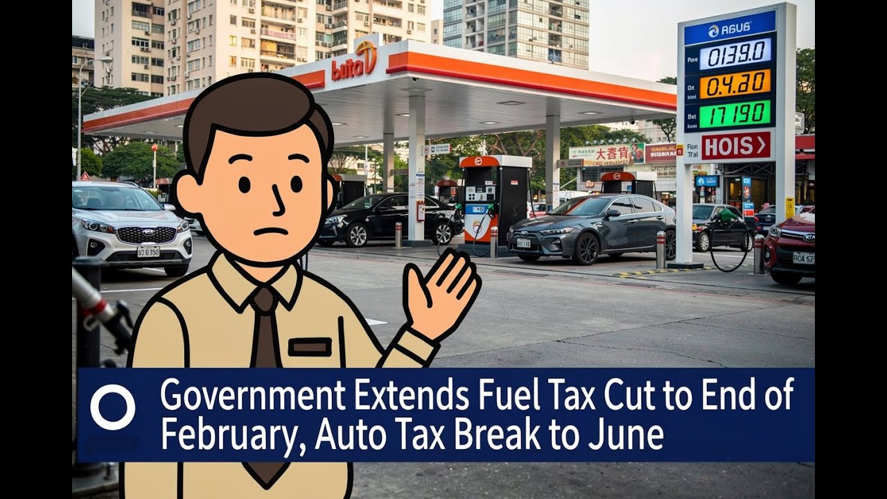 Government Extends Fuel Tax Cut to End of February, Auto Tax Break to June