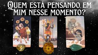 QUEM ESTÁ PENSANDO EM MIM NESSE EXATO MOMENTO?