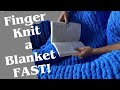 How to Finger Knit a Blanket /| Parmak Örgüsü ile 1 Saatte TV &amp; Bebek Battaniyesi Yapımı 