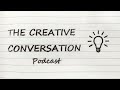 Who is an artist? - The Creative Conversation podcast #6