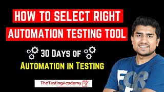 How to Select Right Automation Testing Tool | Automation Testing Tutorial for Beginners |  Day 7 Wealth