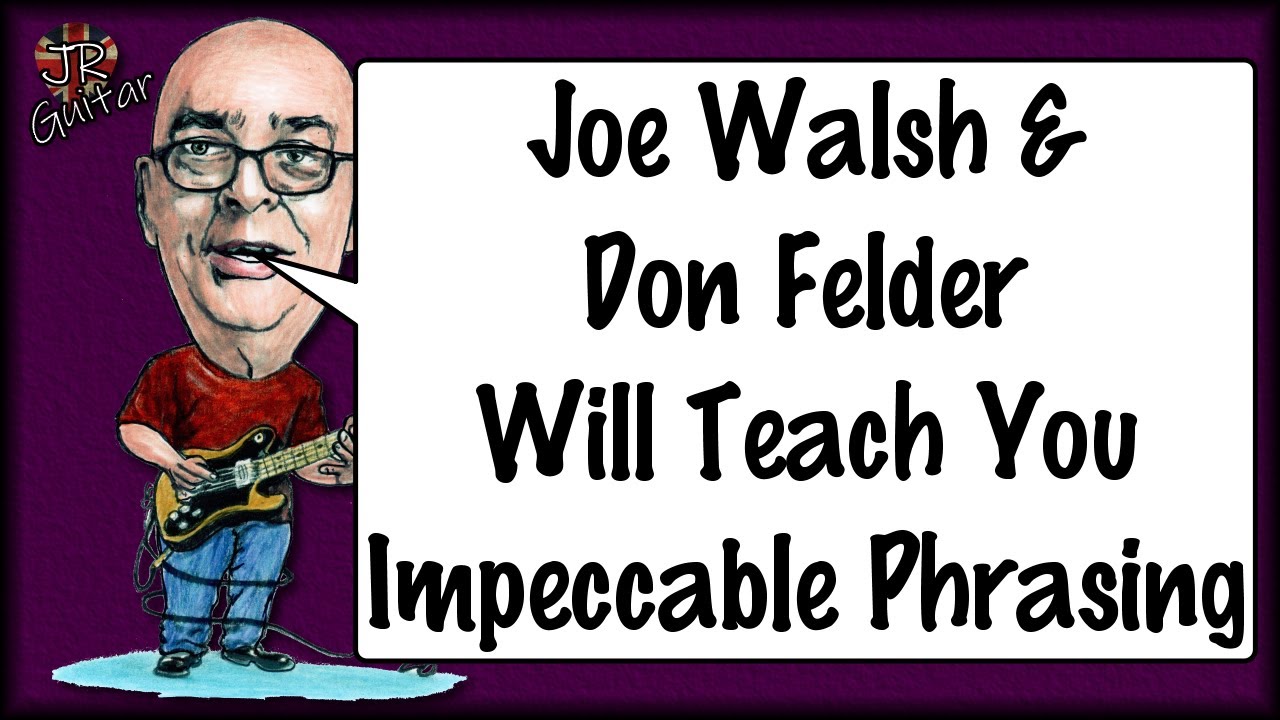 Joe Walsh & Don Felder Will Teach You Impeccable Phrasing