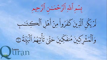 Surat Al-Bayyina 98 سورة البينة- Children Memorise - kids Learning quran