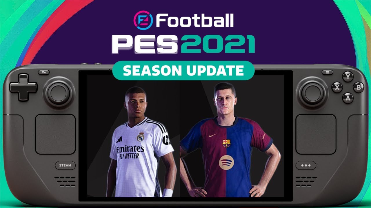 eFootball PES 2021 Patch 2025 | Real Madrid vs Barcelona | Gameplay & Settings | Steam Deck OLED