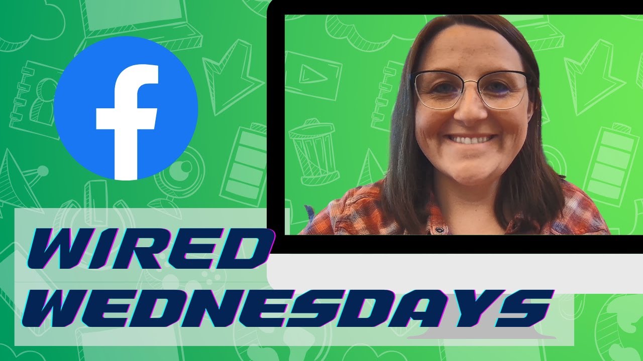 Wired Wednesdays: Facebook Privacy Settings