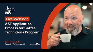 AST Application Process for Coffee Technicians Program