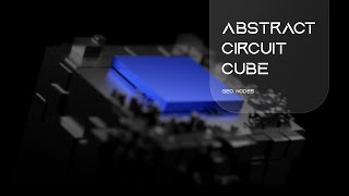 Abstract Circuit Cube