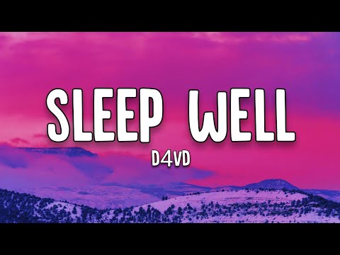 D4VD - Sleep Well (Lyrics)