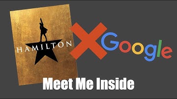Meet Me Inside but every word is a Google image (Hamilton