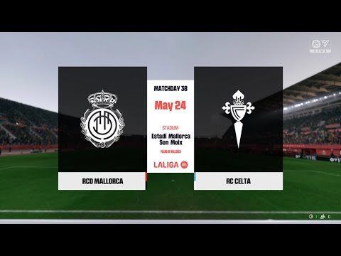 FC 25 | RCD Mallorca 1 - 0 RC Celta | LaLiga EA Sports - MD 38 - 25/26 ...