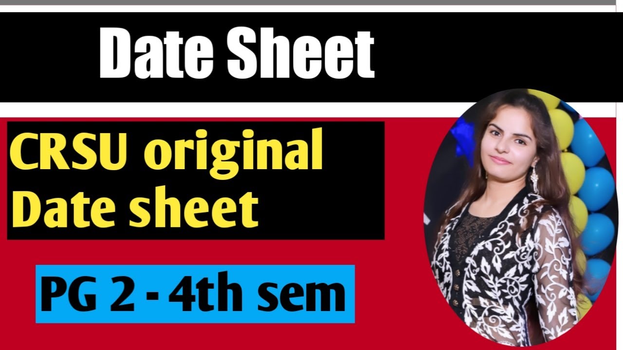 CRSU PG 2 - 4th sem Date sheet 2022 | CRSU Even sem Date sheet 2022 | CRSU latest update 2022