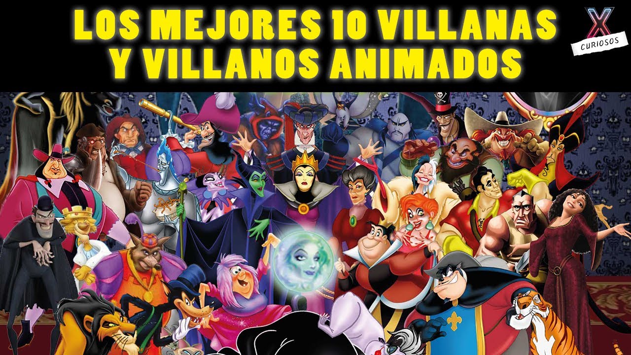 MEJORES 10 VILLANOS Y VILLANAS DISNEY