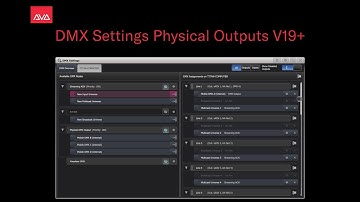 DMX Settings Phyiscal Outputs V19+