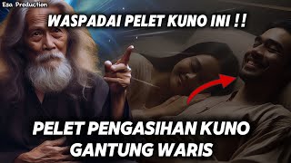 Waspadai ‼️Ilmu Pelet Gantung Waris