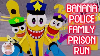 BANANA POLICE FAMILY PRISON RUN ESCAPE! (Obby) Roblox Gameplay Walkthrough No Death [4K]